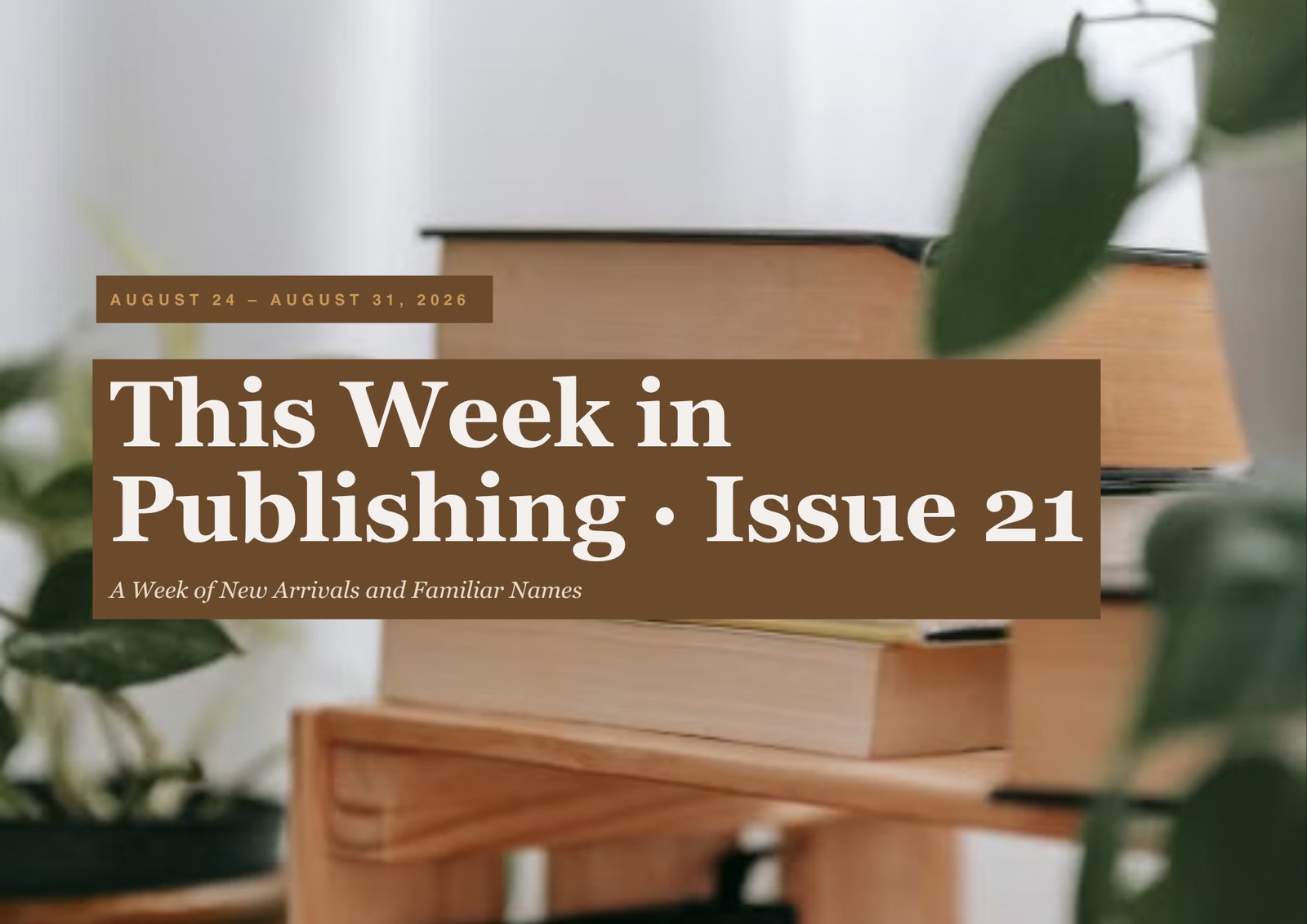 Cover of This Week in Publishing (August 24-31, 2026)
