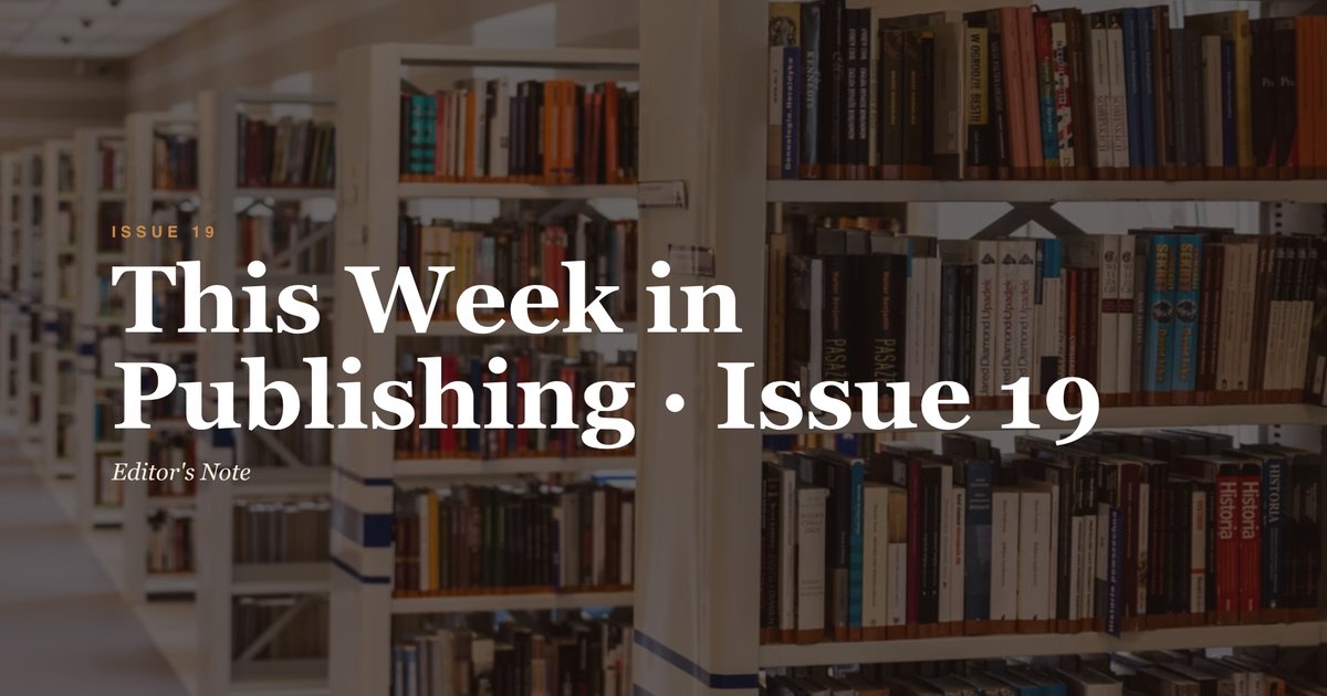 Cover of This Week in Publishing - Issue 19